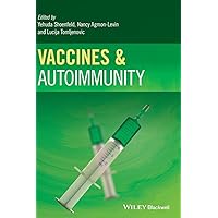Vaccines and Autoimmunity Vaccines and Autoimmunity Hardcover Kindle Spiral-bound