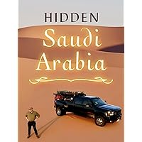 Hidden Saudi Arabia