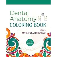Dental Anatomy Coloring Book Dental Anatomy Coloring Book Paperback