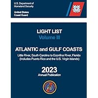 USCG Light List Volume III: Atlantic and Gulf Coasts
