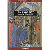 An Exorcist: More Stories An Exorcist: More Stories Paperback Kindle