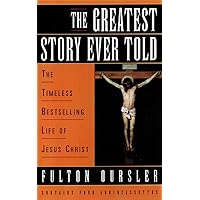 The Greatest Story Ever Told The Greatest Story Ever Told Audible Audiobook Hardcover Paperback Mass Market Paperback Preloaded Digital Audio Player