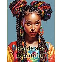 Braids are Beautiful: A coloring book with different hairstyles