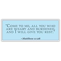Matthew 11:28 | Come to me | Car Sticker 3x8 inches