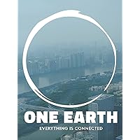 One Earth: Everything is Connected