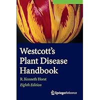 Westcott's Plant Disease Handbook Westcott's Plant Disease Handbook Hardcover