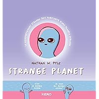 Strange Planet (Humour) (French Edition) Strange Planet (Humour) (French Edition) Kindle Paperback