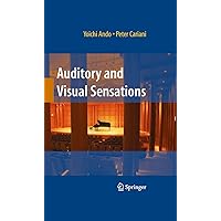 Auditory and Visual Sensations Auditory and Visual Sensations Kindle Hardcover Paperback