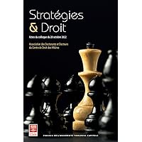 Stratégies & Droit: Actes du colloque du 20 octobre 2022 (French Edition) Stratégies & Droit: Actes du colloque du 20 octobre 2022 (French Edition) Kindle Paperback