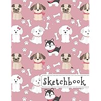 Sketchbook: Cute Little Puppies Sketchbook, 8.5