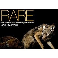 Rare: Portraits of America's Endangered Species Rare: Portraits of America's Endangered Species Hardcover