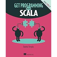 Get Programming with Scala Get Programming with Scala Kindle Paperback