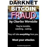 Darknet, Bitcoin, Fraud Darknet, Bitcoin, Fraud Paperback Kindle