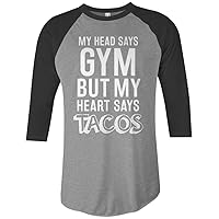 Threadrock Head Says Gym But Heart Says Tacos Unisex Raglan T-Shirt