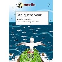 Ota quere voar (Merlín) (Galician Edition) Ota quere voar (Merlín) (Galician Edition) Paperback