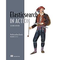 Elasticsearch in Action, Second Edition