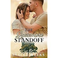 The Sycamore Standoff: A friends-to-more inspirational romance (Small-Town Contemporary Christian Romance Series Book 1)