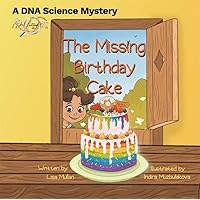 The Missing Birthday Cake (DNA Science Mystery) The Missing Birthday Cake (DNA Science Mystery) Kindle Paperback