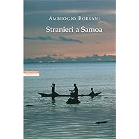 Stranieri a Samoa (Italian Edition) Stranieri a Samoa (Italian Edition) Kindle Paperback