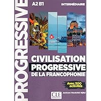 Civilisation progressive de la francophonie - niveeau intermédiaire A2 B1