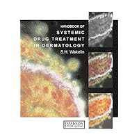 Systemic Drug Treatment in Dermatology: A Handbook