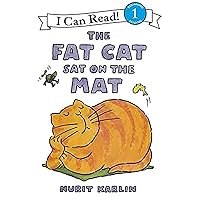 The Fat Cat Sat on the Mat (I Can Read Level 1) The Fat Cat Sat on the Mat (I Can Read Level 1) Paperback Audible Audiobook School & Library Binding