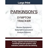 Parkinson's Symptom Tracker: Track Symptoms and Severity, Mood, Daily Impairment, Medications, Meals and Activities