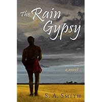 The Rain Gypsy: A Novel (The Rain Gypsies)