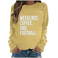 Womens Letter Print Sweatshirts Weekends Coffee And Football Shirts Casual Loose Graphic Pullover Tops Comfy Tunic
