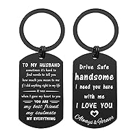 Drive Safe Handsome Keychain - Love Gifts for Him Husband Boyfriend Key Chains, Anniversary Men, Valentines Day