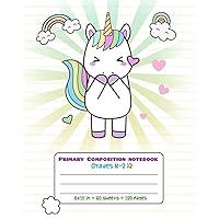 Primary Composition Notebook Grades K-2: Picture drawing and Dash Mid Line hand writing paper Magic Story Paper Journal - Heart Unicorn Rainbow Design