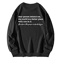 Dear Person Behind Me Sweatshirt Women Oversized Crewneck Sweatshirts Letter Graphic Preppy Sweatshirt Pullover Tops