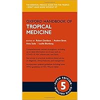 Oxford Handbook of Tropical Medicine (Oxford Medical Handbooks) Oxford Handbook of Tropical Medicine (Oxford Medical Handbooks) Flexibound Kindle