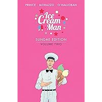 Ice Cream Man: Sundae Edition, Volume 2 (Ice Cream Man: Sundae Edition, 2) Ice Cream Man: Sundae Edition, Volume 2 (Ice Cream Man: Sundae Edition, 2) Hardcover Kindle