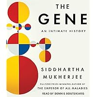 The Gene: An Intimate History The Gene: An Intimate History Paperback Audible Audiobook Kindle Hardcover Audio CD