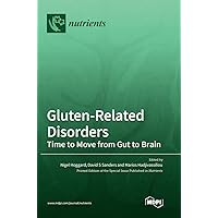 Gluten-Related Disorders: Time to Move from Gut to Brain