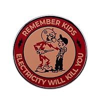 Remember Kids Electricity Will Kill You Badge Reminder Warning Brooch Metal Pin Jewelry Accessories for Backpacks