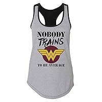 Funny Workout Tanks Nobody Trains to Be Average Wonder Woman Royaltee Shirts