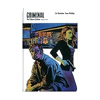 Criminal: The Deluxe Edition, Volume 2 Criminal: The Deluxe Edition, Volume 2 Hardcover