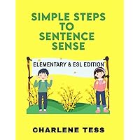Simple Steps to Sentence Sense for Elementary and ESL Students