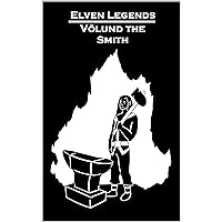 Elven Legends - Völund the Smith