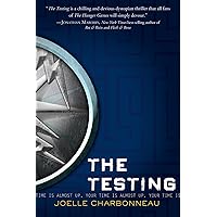The Testing (The Testing, 1) The Testing (The Testing, 1) Paperback Kindle Audible Audiobook Hardcover Audio CD
