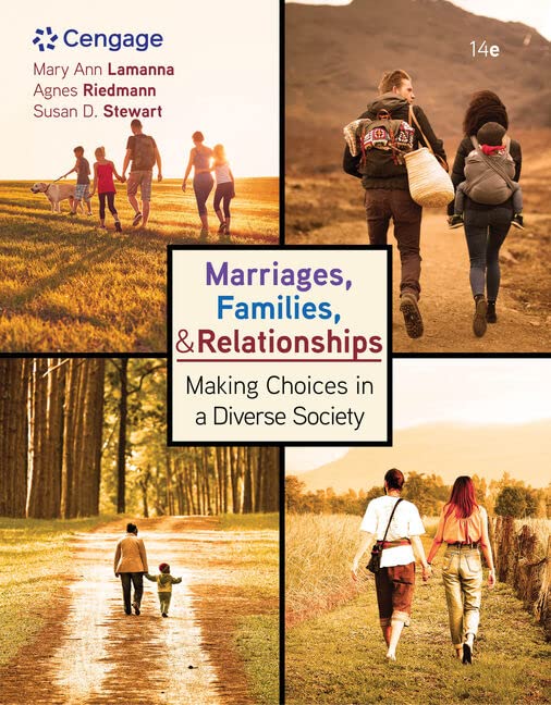Marriages, Families, and Relationships:: Making Choices in a Diverse Society (MindTap Course List)