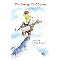 The Lost Grilled Cheese The Lost Grilled Cheese Paperback Kindle