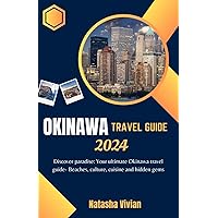 Okinawa travel guide 2024: 