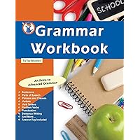 Grammar Workbook: Grammar Grades 7-8 Grammar Workbook: Grammar Grades 7-8 Paperback