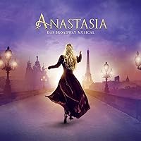 Anastasia: das Broadway Musical Anastasia: das Broadway Musical Audio CD