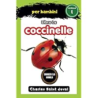 Charles e la Giungla: Libro Le coccinelle per bambini (Italian Edition)