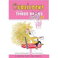 Curlilocks & the Three Hares (A Modern Fairy-Tale Series, 2) Curlilocks & the Three Hares (A Modern Fairy-Tale Series, 2) Hardcover