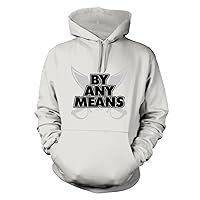 by Any Means - Adult Men's Hoodie
